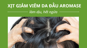 Xịt giảm viêm da đầu Aromase: Làm dịu, hết ngứa tức thì